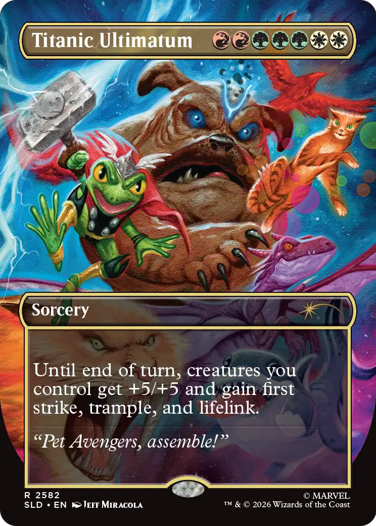 Titanic Ultimatum (2582) [Secret Lair Drop Series] | Card Citadel
