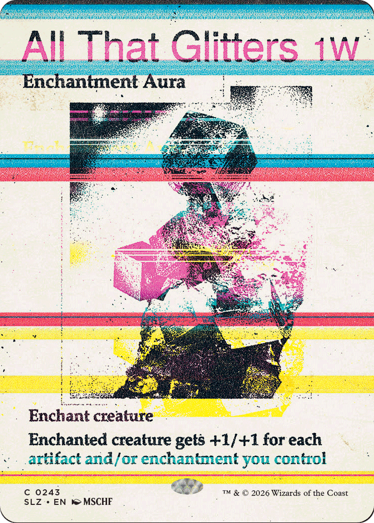 All That Glitters (0243) [Secret Lair x MSCHF: The Zeta Set] | Card Citadel