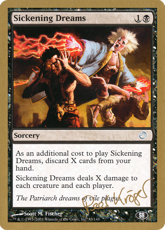 Sickening Dreams (Peer Kroger) (SB) [World Championship Decks 2003] | Card Citadel