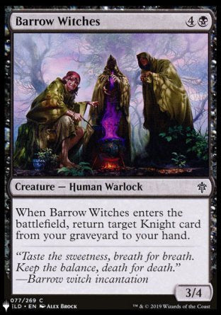 Barrow Witches [The List] | Card Citadel