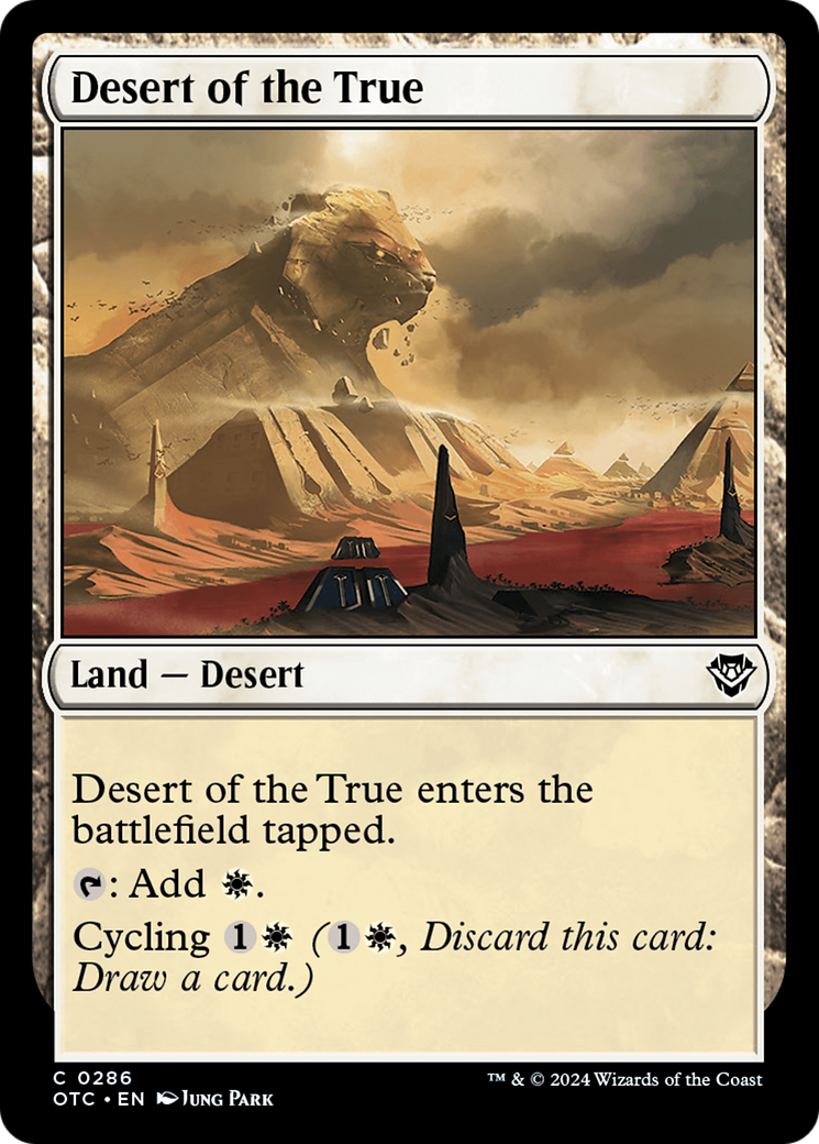 Desert of the True [Outlaws of Thunder Junction Commander] | Card Citadel