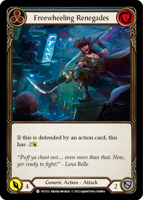 Freewheeling Renegades (Blue) [OUT212] (Outsiders) | Card Citadel