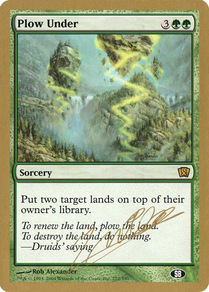 Plow Under (Julien Nuijten) (SB) [World Championship Decks 2004] | Card Citadel