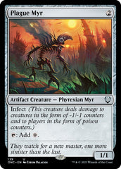 Plague Myr [Phyrexia: All Will Be One Commander] | Card Citadel