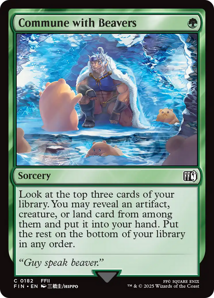 Commune with Beavers [FINAL FANTASY] | Card Citadel