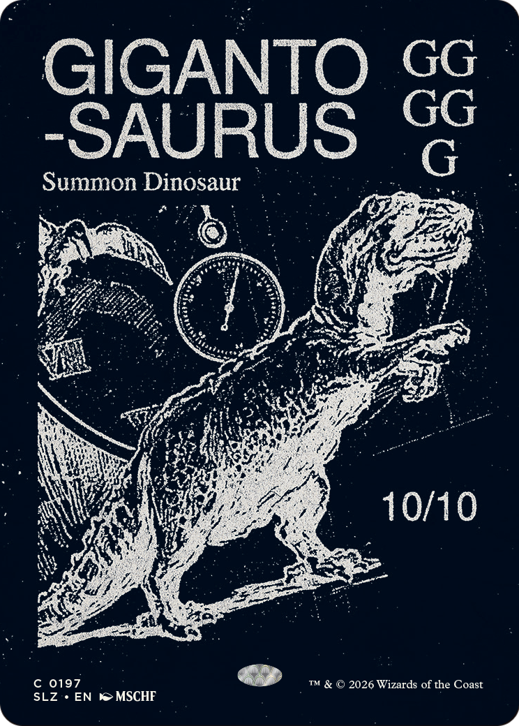 Gigantosaurus (0318) [Secret Lair x MSCHF: The Zeta Set] | Card Citadel