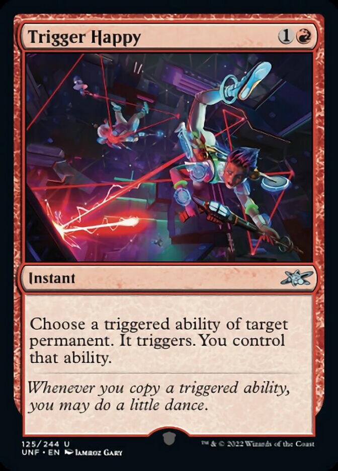 Trigger Happy [Unfinity] | Card Citadel