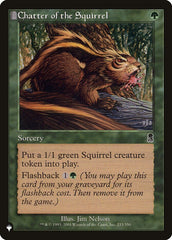 Chatter of the Squirrel [The List] | Card Citadel