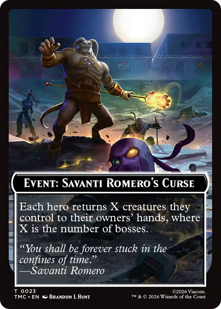Event: Savanti Romero's Curse [Teenage Mutant Ninja Turtles Commander Tokens] | Card Citadel