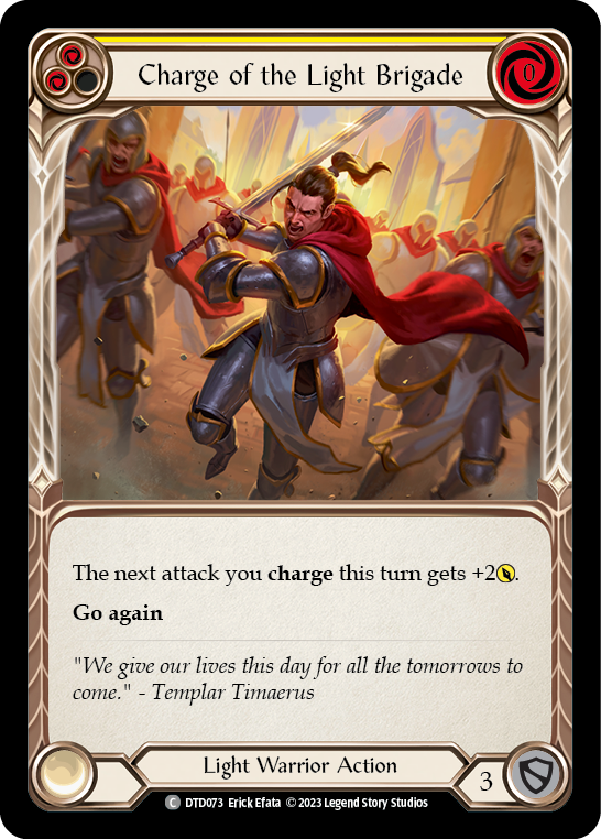 Charge of the Light Brigade (Yellow) [DTD073] (Dusk Till Dawn) | Card Citadel