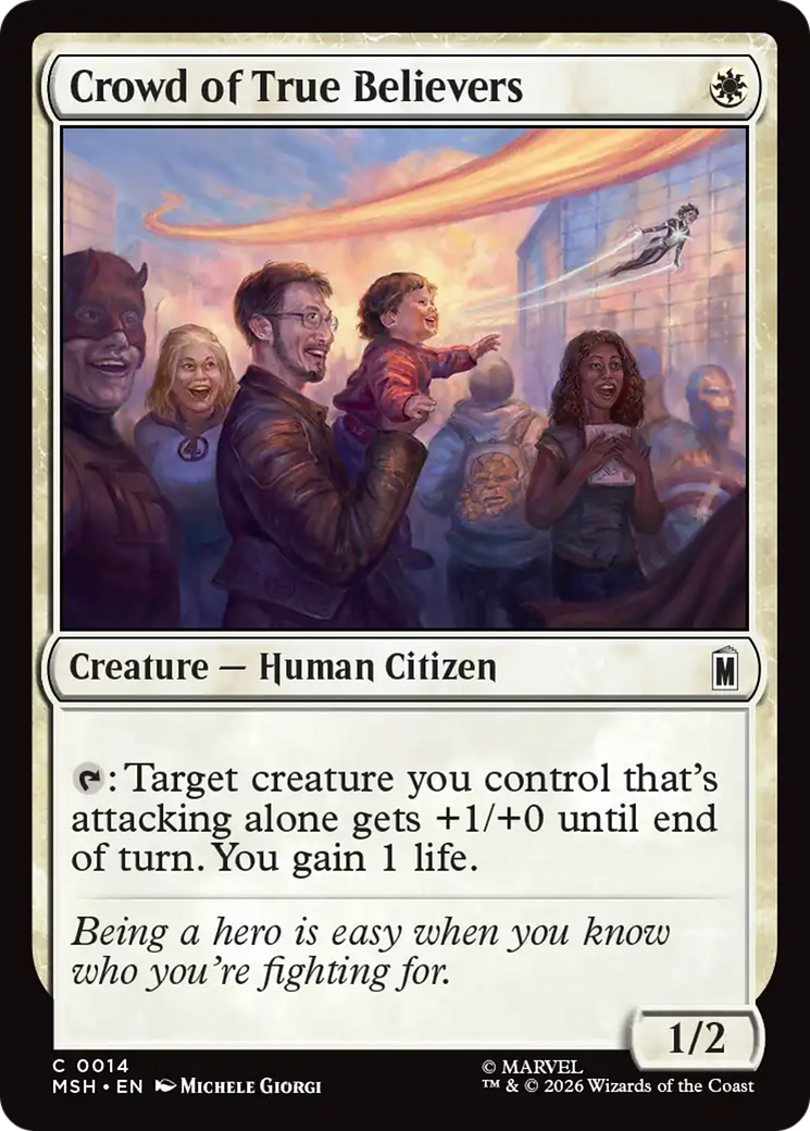 Crowd of True Believers [Marvel Super Heroes] | Card Citadel