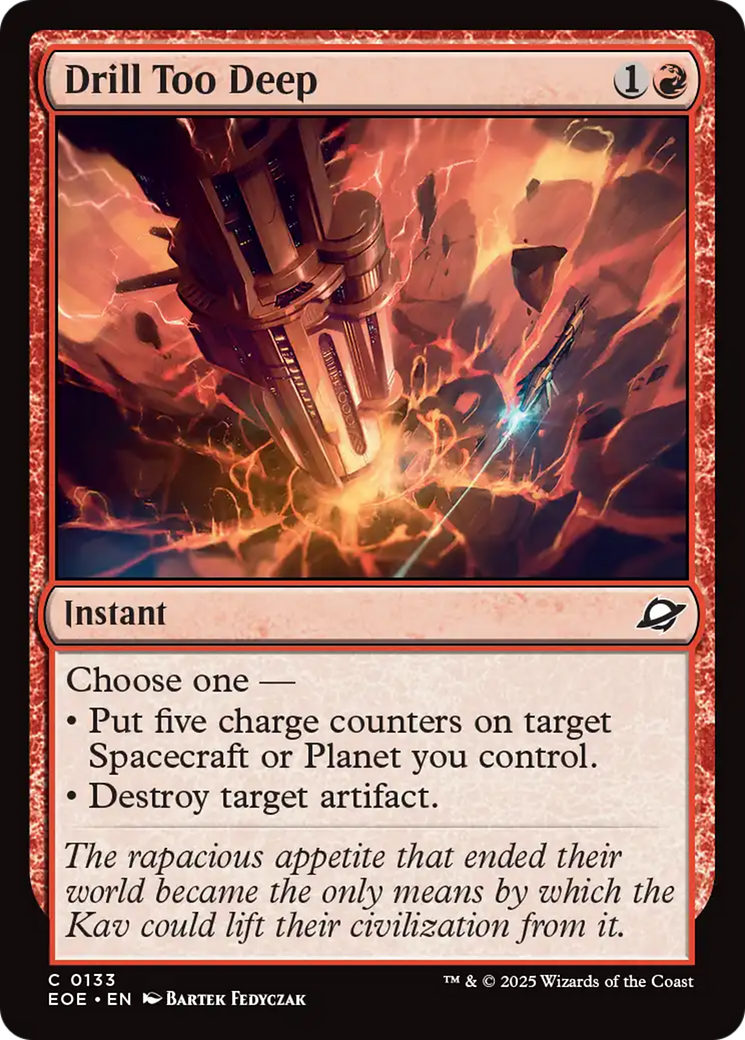 Drill Too Deep [Edge of Eternities] | Card Citadel