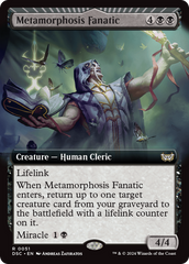 Metamorphosis Fanatic (Extended Art) [Duskmourn: House of Horror Commander] | Card Citadel