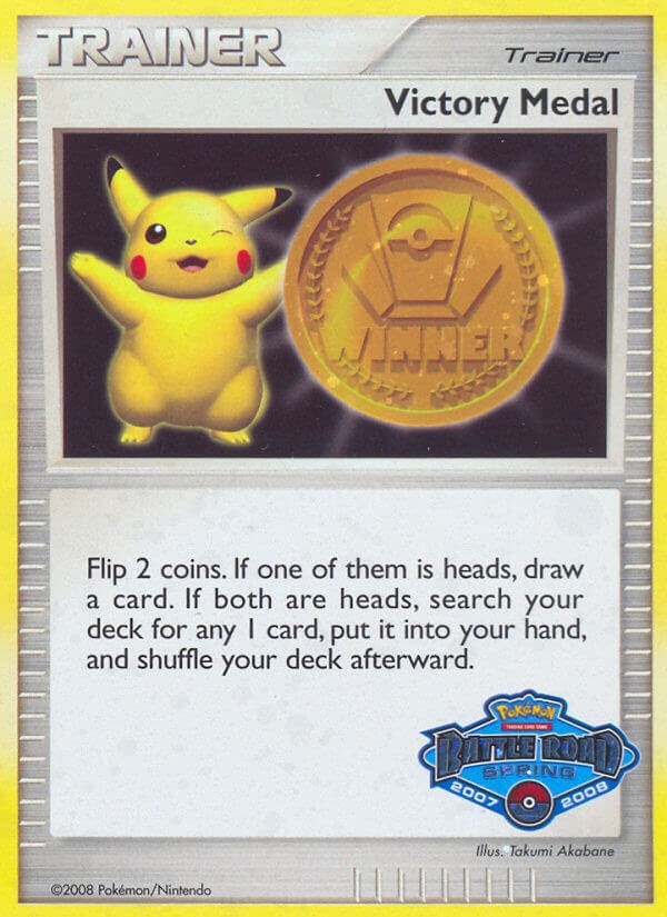 Victory Medal (2007-2008) (Battle Road Spring) [League & Championship Cards] | Card Citadel