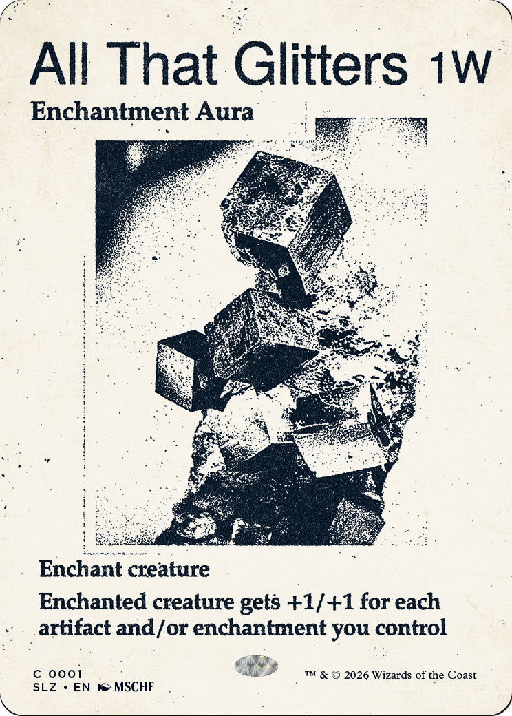All That Glitters (0001) [Secret Lair x MSCHF: The Zeta Set] | Card Citadel