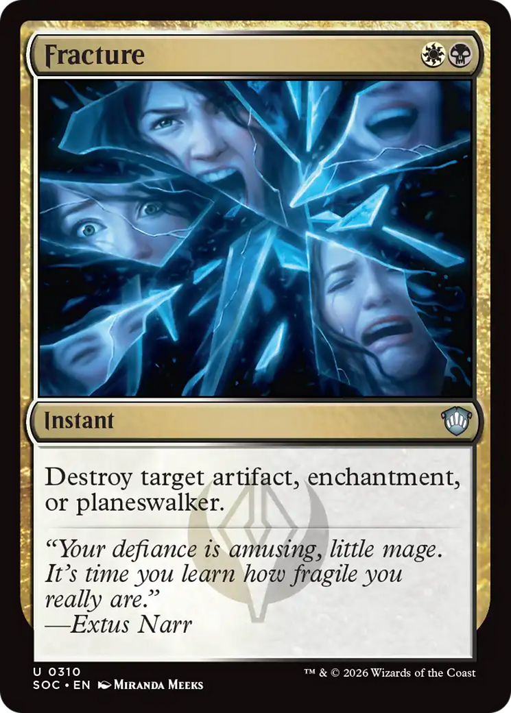 Fracture [Secrets of Strixhaven Commander] | Card Citadel