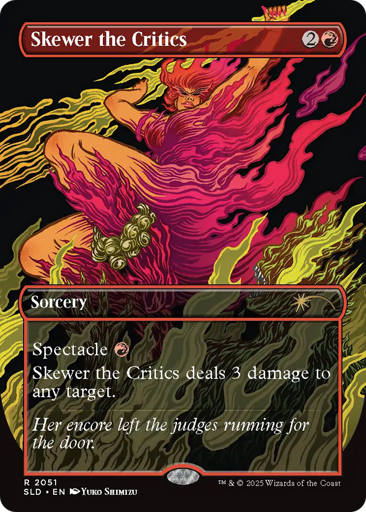 Skewer the Critics (2051) (Rainbow Foil) [Secret Lair Drop Series] | Card Citadel