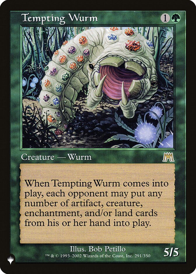 Tempting Wurm [The List] | Card Citadel