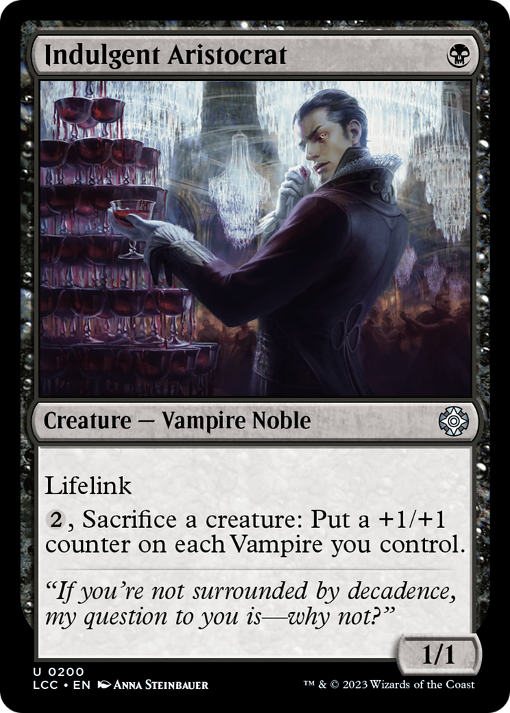 Indulgent Aristocrat [The Lost Caverns of Ixalan Commander] | Card Citadel