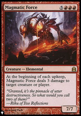 Magmatic Force [The List] | Card Citadel