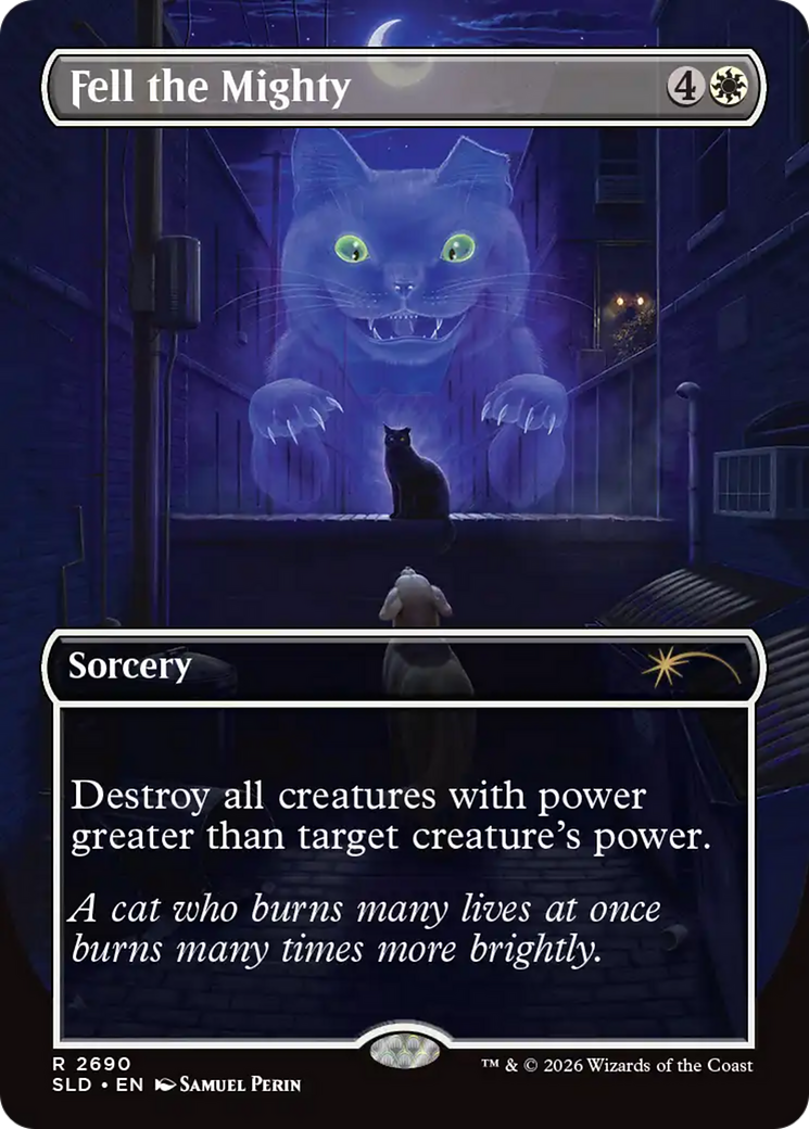 Fell the Mighty (2690) [Secret Lair Drop Series] | Card Citadel