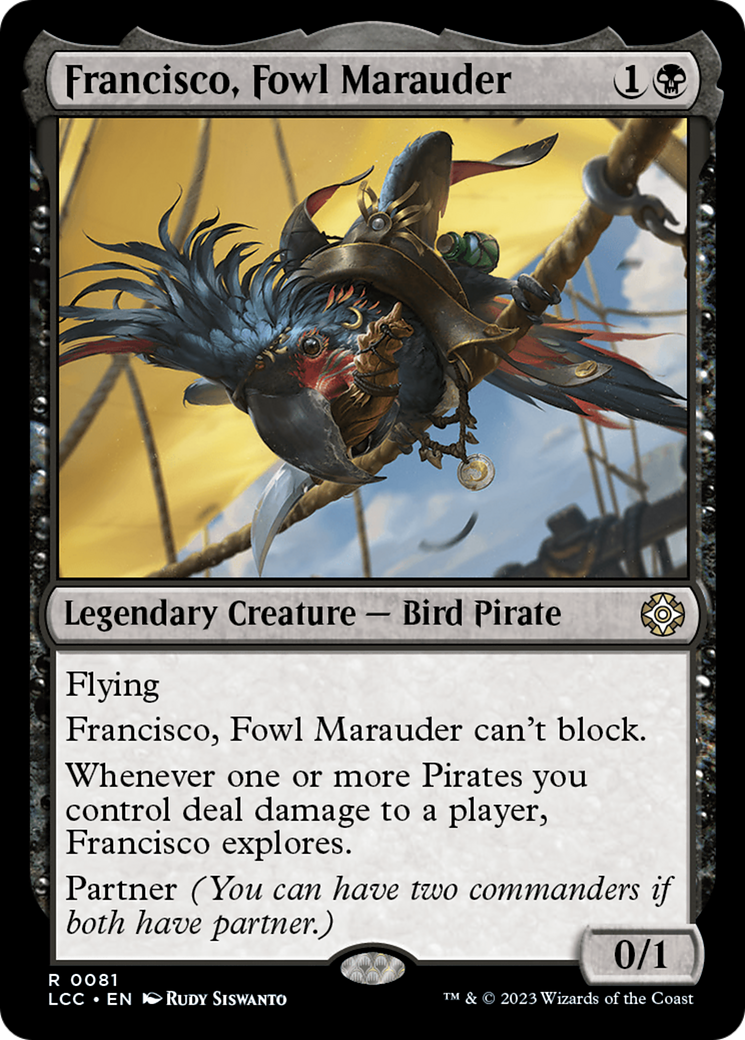 Francisco, Fowl Marauder [The Lost Caverns of Ixalan Commander] | Card Citadel
