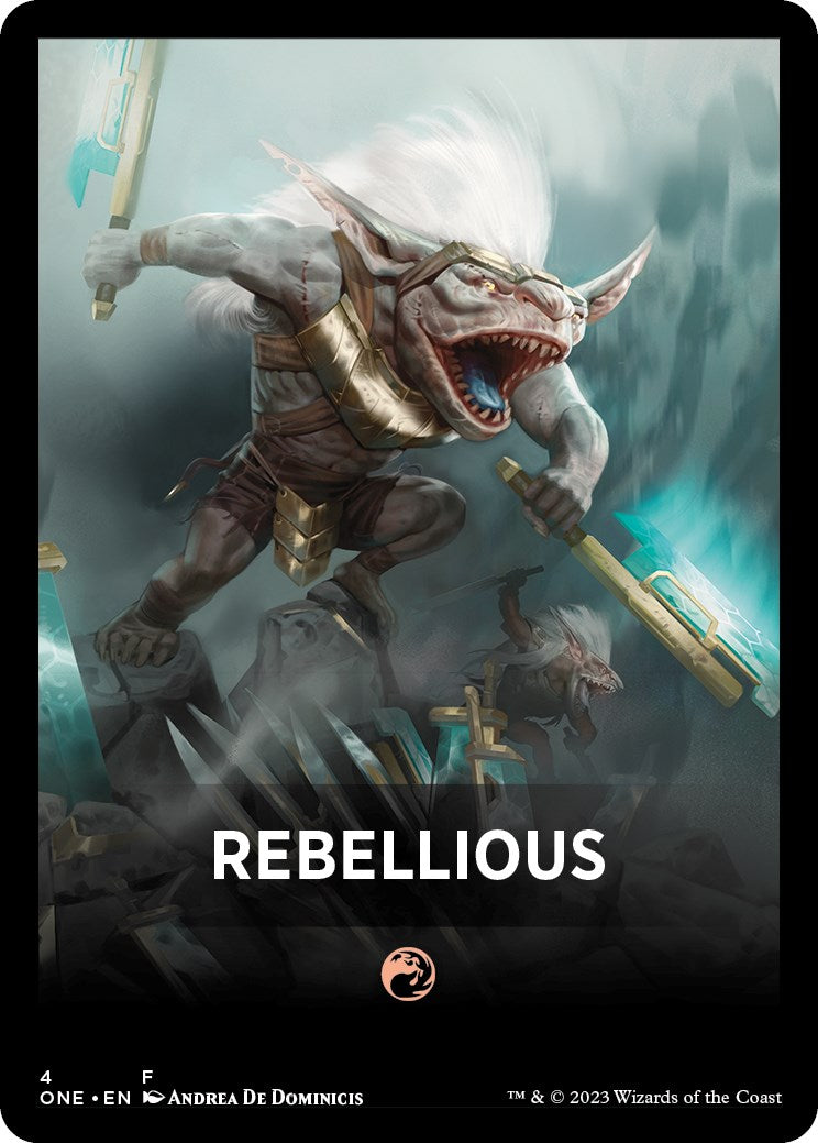 Rebellious Theme Card [Phyrexia: All Will Be One Tokens] | Card Citadel