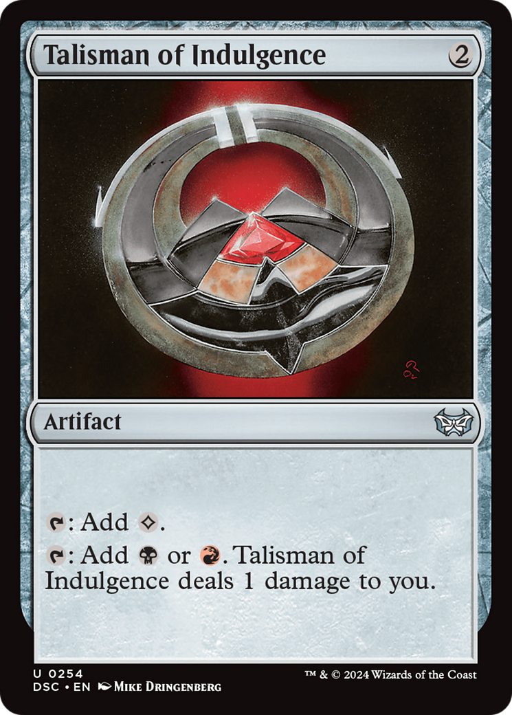 Talisman of Indulgence [Duskmourn: House of Horror Commander] | Card Citadel