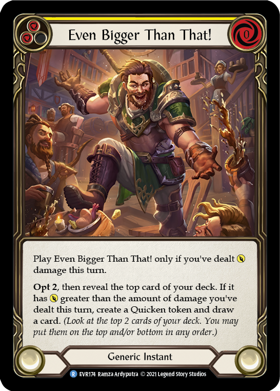 Even Bigger Than That! (Yellow) [EVR174] (Everfest)  1st Edition Normal | Card Citadel