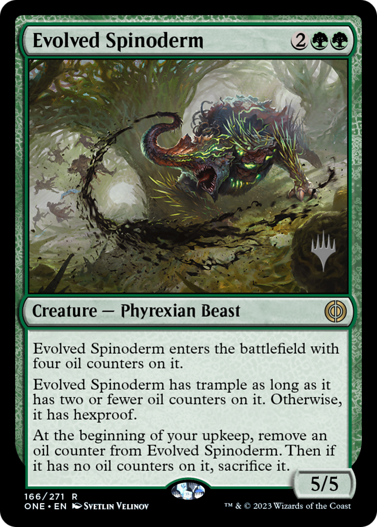 Evolved Spinoderm (Promo Pack) [Phyrexia: All Will Be One Promos] | Card Citadel