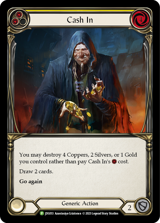 Cash In (Yellow) [JDG013] (Promo)  Cold Foil | Card Citadel