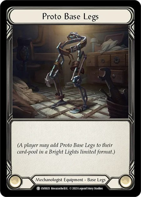 Proto Base Legs [EVO025] (Bright Lights) | Card Citadel