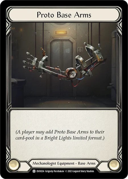 Proto Base Arms [EVO024] (Bright Lights) | Card Citadel