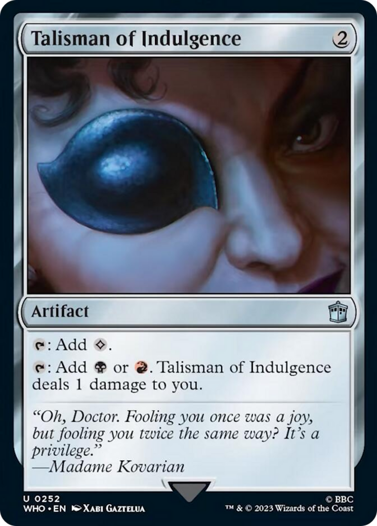 Talisman of Indulgence [Doctor Who] | Card Citadel