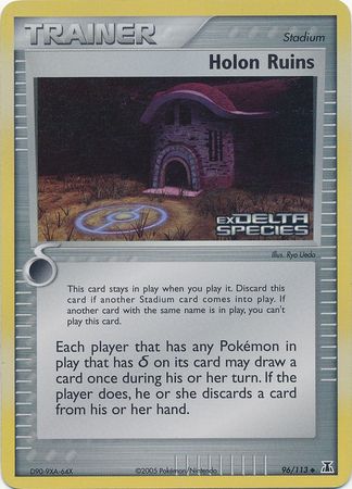 Holon Ruins (96/113) (Stamped) [EX: Delta Species] | Card Citadel
