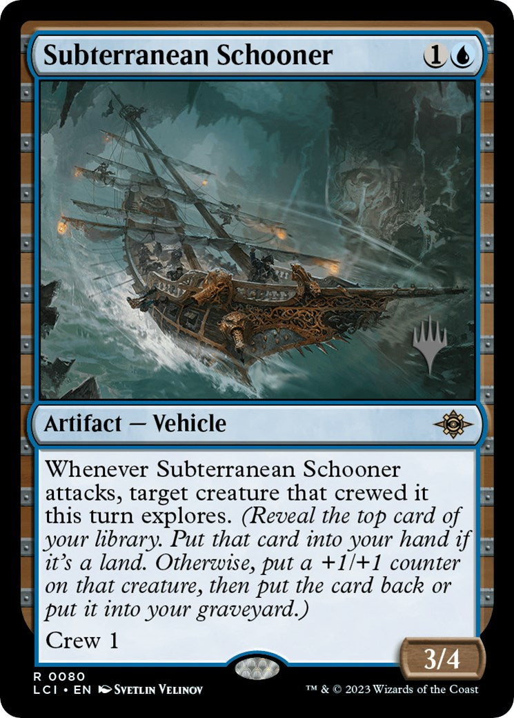 Subterranean Schooner (Promo Pack) [The Lost Caverns of Ixalan Promos] | Card Citadel