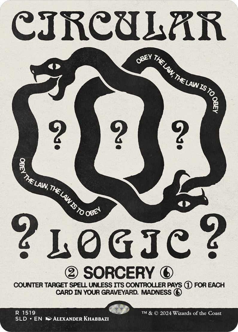 Circular Logic [Secret Lair Drop Series] | Card Citadel