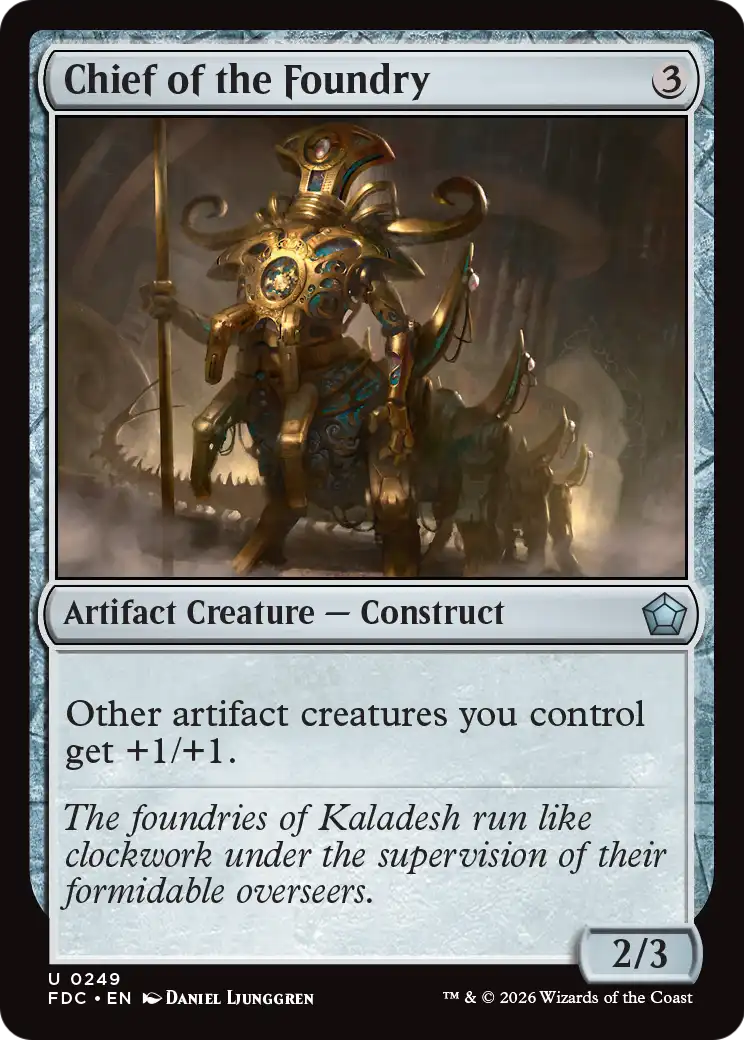 Chief of the Foundry [Foundations Commander] | Card Citadel