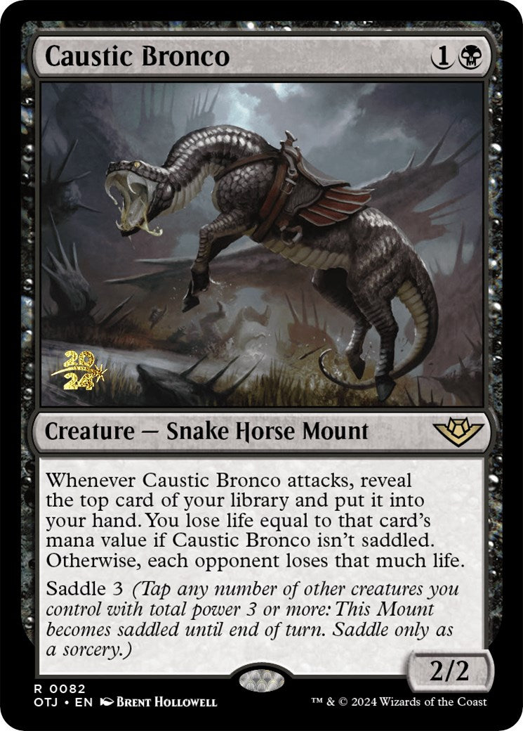 Caustic Bronco [Outlaws of Thunder Junction Prerelease Promos] | Card Citadel