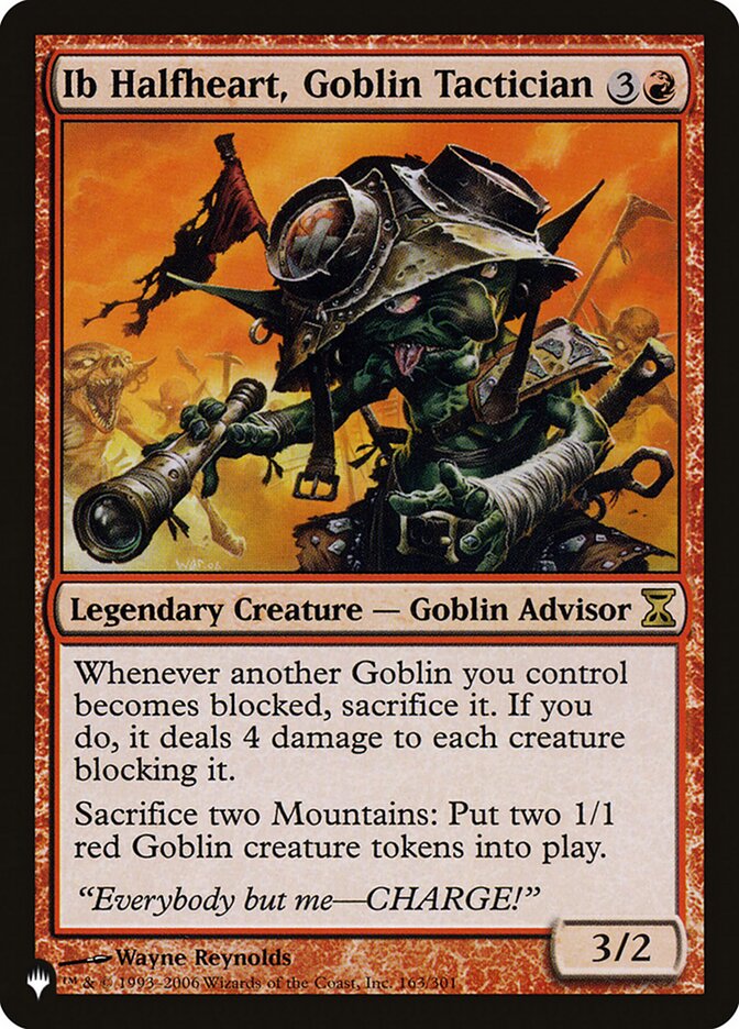 Ib Halfheart, Goblin Tactician [The List] | Card Citadel