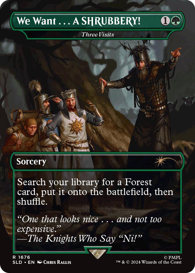 We Want...A SHRUBBERY! - Three Visits [Secret Lair Drop Series] | Card Citadel