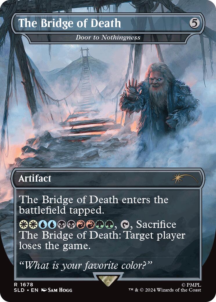 The Bridge of Death - Door to Nothingness [Secret Lair Drop Series] | Card Citadel