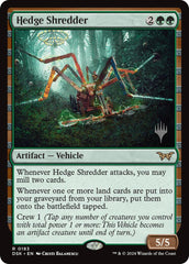 Hedge Shredder [Duskmourn: House of Horror Promos] | Card Citadel