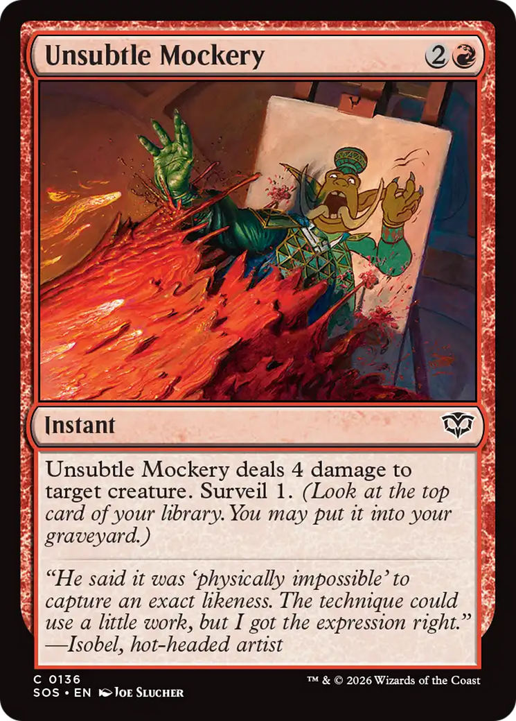 Unsubtle Mockery [Secrets of Strixhaven] | Card Citadel