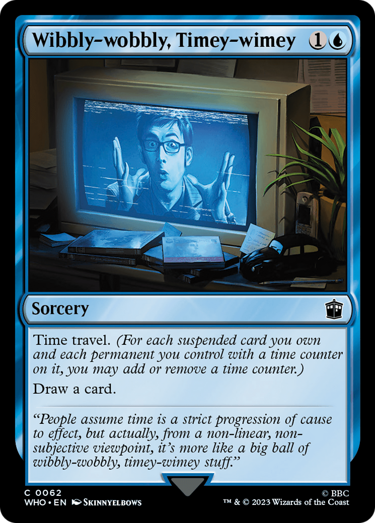 Wibbly-wobbly, Timey-wimey [Doctor Who] | Card Citadel