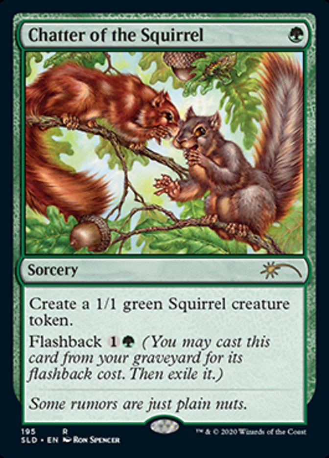 Chatter of the Squirrel [Secret Lair Drop Series] | Card Citadel