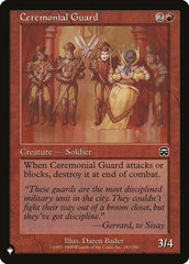 Ceremonial Guard [The List] | Card Citadel