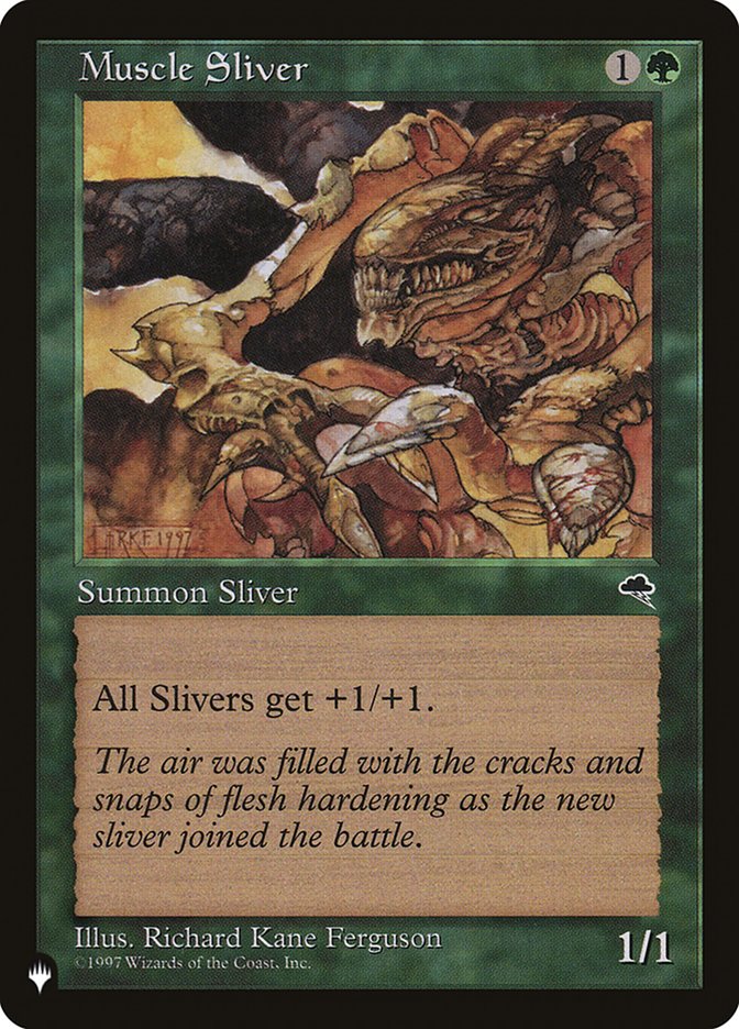 Muscle Sliver [The List] | Card Citadel