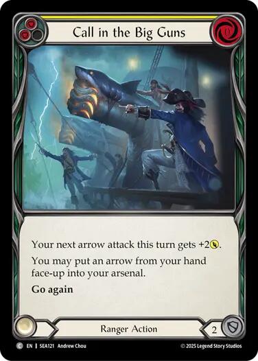 Call in the Big Guns (Yellow) [SEA121] (High Seas)  Rainbow Foil | Card Citadel