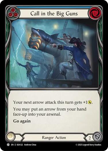 Call in the Big Guns (Blue) [SEA122] (High Seas) | Card Citadel